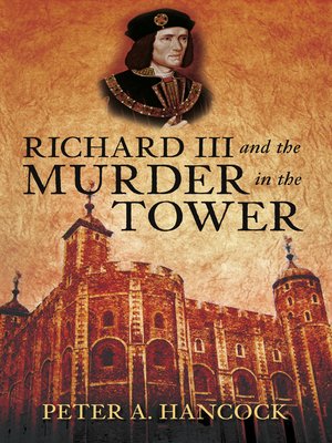 cover image of Richard III and the Murder in the Tower
